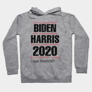 Love is more powerful than hate, Biden Harris 2020 Hoodie